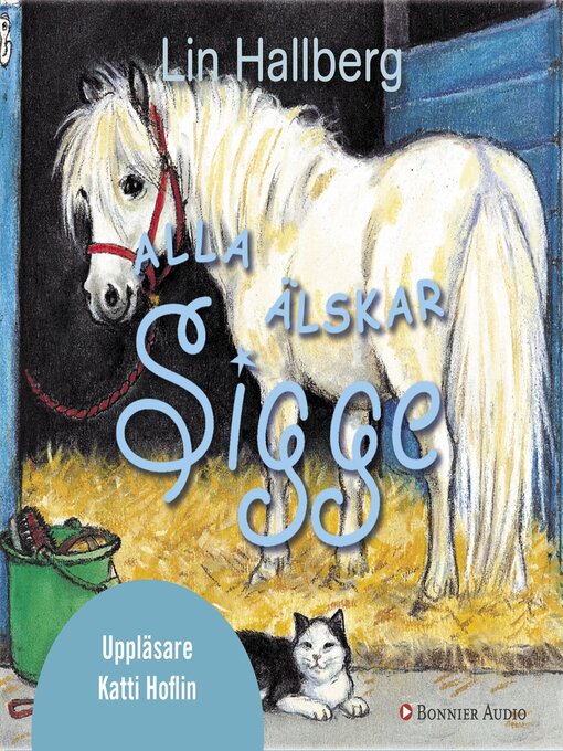 Titeldetaljer för Alla älskar Sigge av Lin Hallberg - Tillgänglig